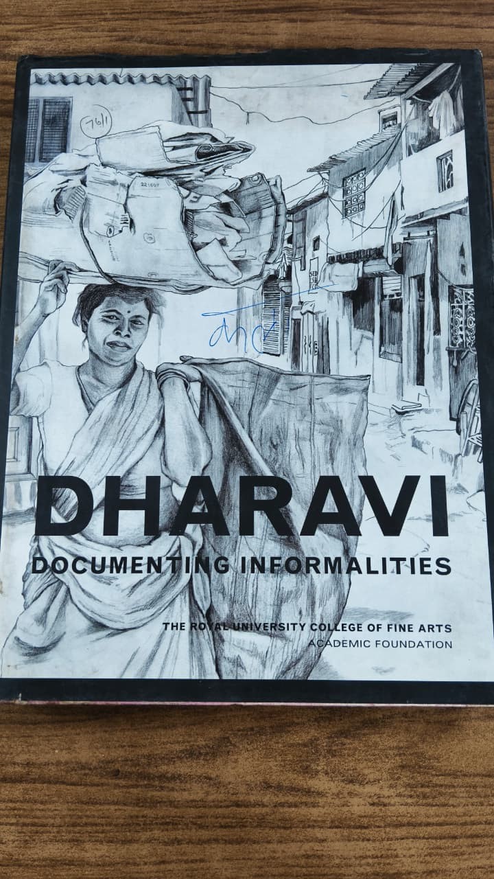 Dharavi - Documenting Informalities